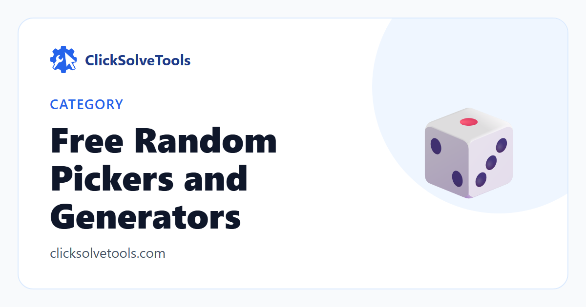 Random Pickers: Wheel, Names, Coin, Dice | ClickSolveTools